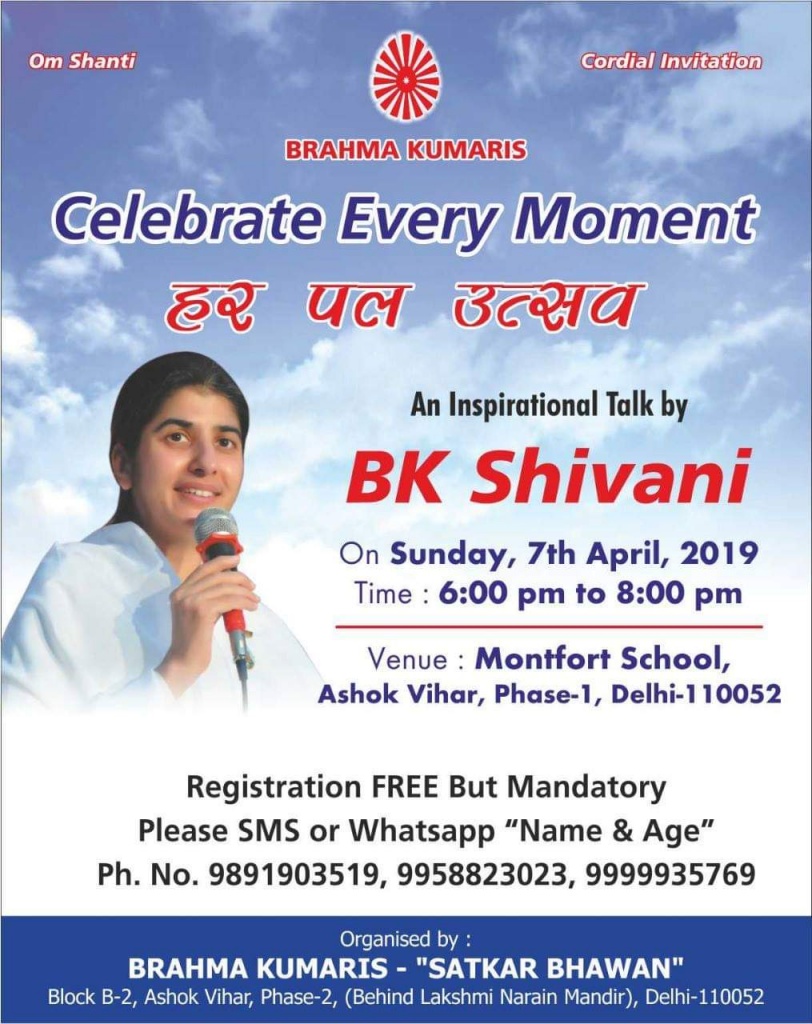 Ashok Vihar ,07-04-2019: Celebrate Every Moment By BK Shivani